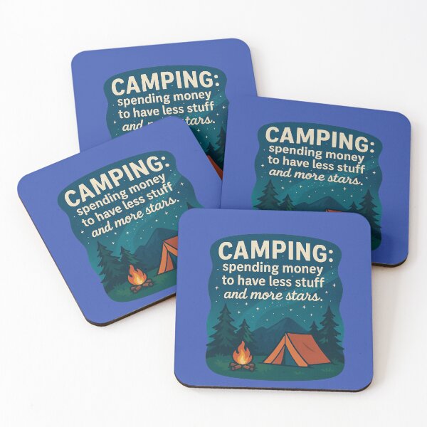 Item preview, CAMPING: spending money to have less stuff, and more stars. designed and sold by TheJoyfulPen.