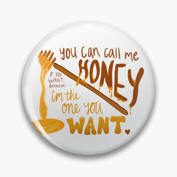Item preview, You can call me "Honey" designed and sold by amwats.