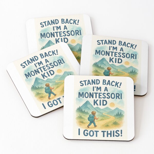 Item preview, Stand Back! I’m a Montessori Kid — I Got This! designed and sold by MforMontessori.