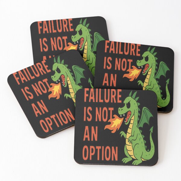 Item preview, Failure Is Not an Option - Dragon Motivation designed and sold by RyoSaeba90.