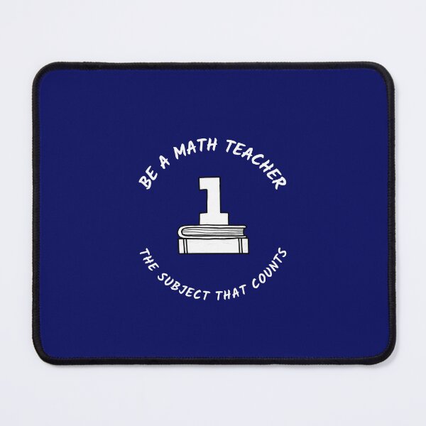 Item preview, Be a math teacher, the subject that counts designed and sold by DriverT.