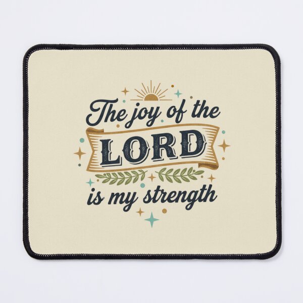 Item preview, The Joy of the Lord Is My Strength Nehemiah 8:10 Christian Inspirational Bible Verse Design designed and sold by Gahyl7.