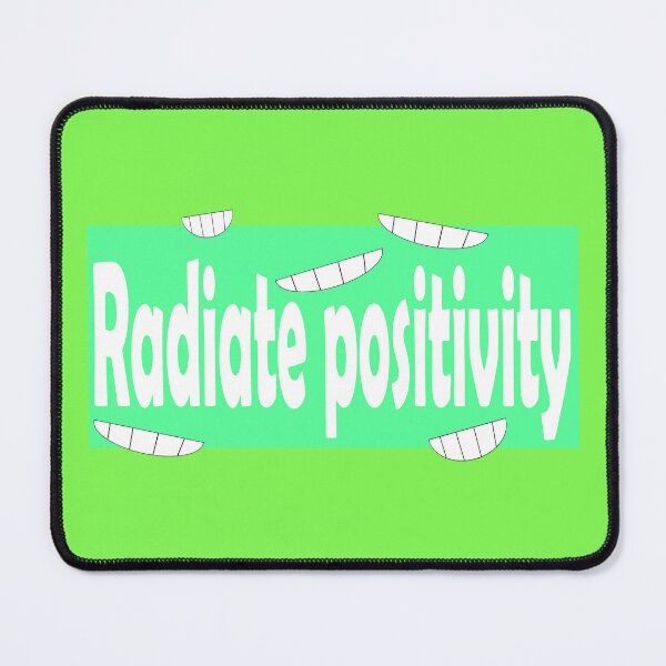 Item preview, radiate positivity designed and sold by Cleiarts.