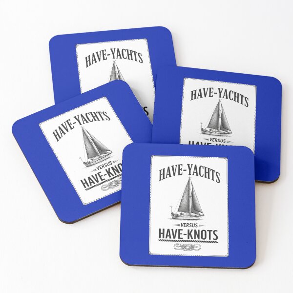 Item preview, Have-Yachts Versus Have-Knots: The Sailor's Life designed and sold by AnchorManShop.