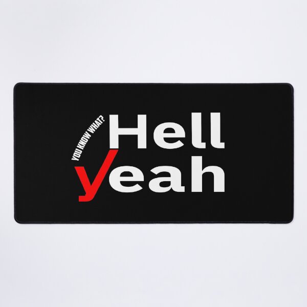 Item preview, Hell Yeah designed and sold by TheFineShirt.