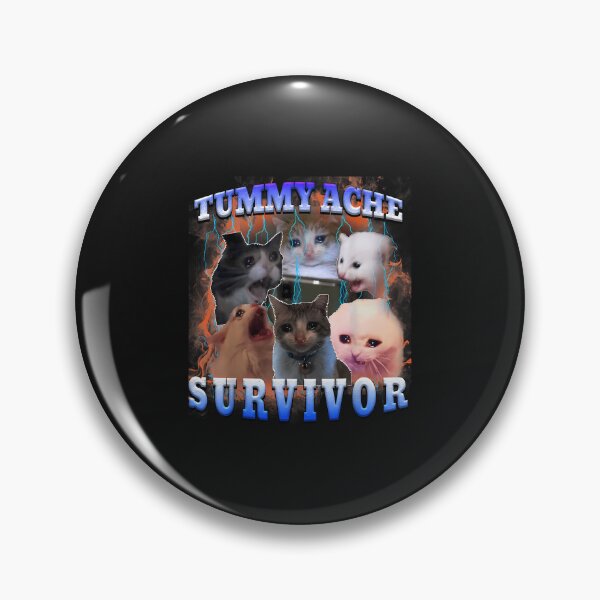Item preview, I Survived Today'S Tummy Ache Funny Cat Meme  Humor Graphic  designed and sold by grumpzara.
