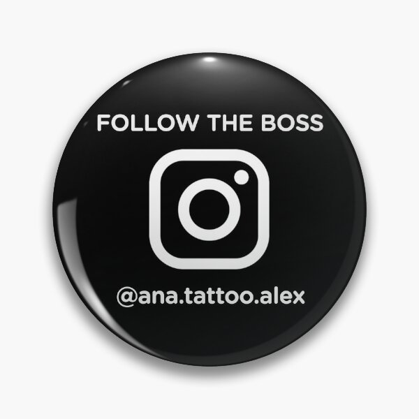 Item preview, The Follow The Boss On IG designed and sold by THE ANATATTOOALEX.