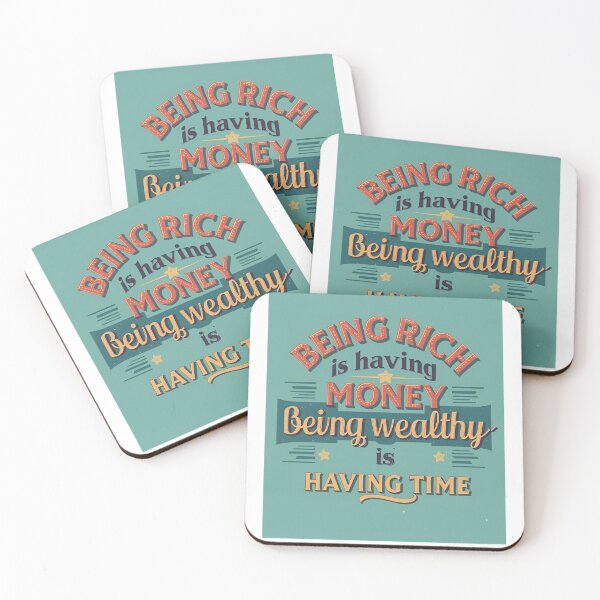 Item preview, Rich vs Wealthy. Being rich is having money; being wealthy is having time. designed and sold by Funktastic Designs.