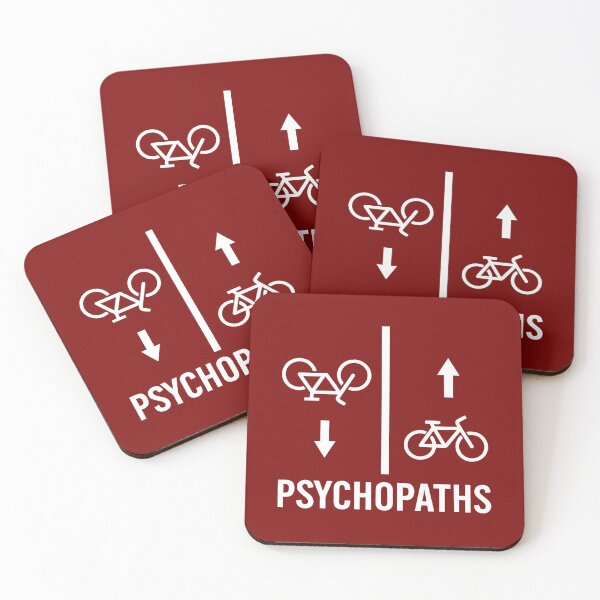 Item preview, Psychopaths – Funny Cycling Pun Sign Design designed and sold by hangmeart.
