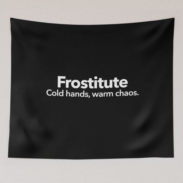 Item preview, Frostitute designed and sold by Textitude.