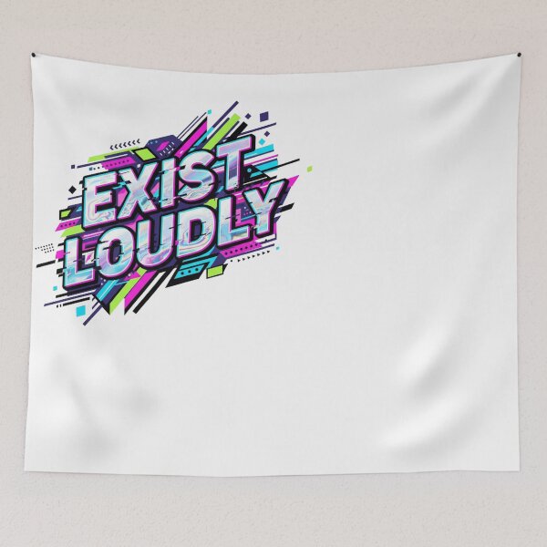 Item preview,  EXIST LOUDLY – Neon Cyberpunk Streetwear Typography designed and sold by Happyfreedom.