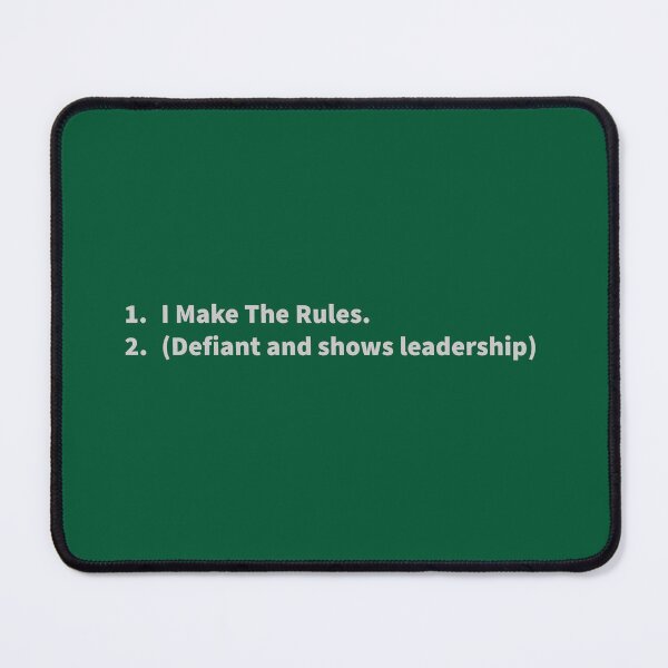 Item preview, I Make The Rules | Bold Leadership Quote T-Shirt designed and sold by Yacfri.