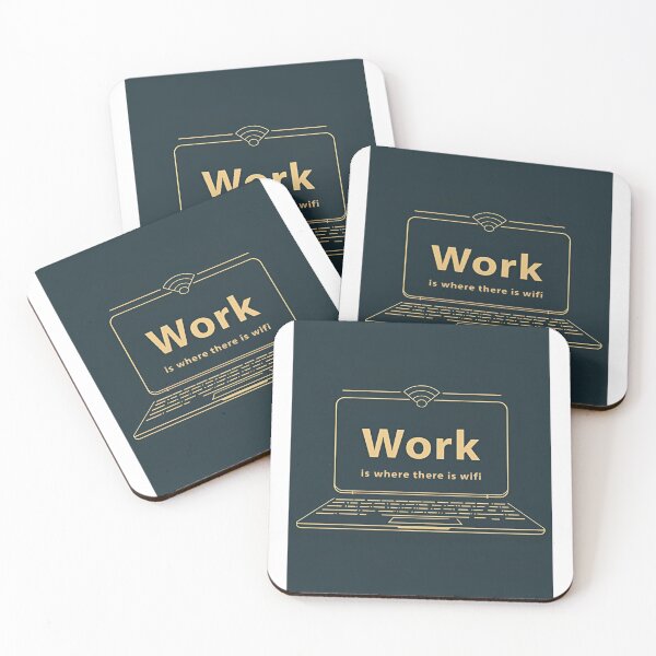 Item preview, Work is where there is Wifi designed and sold by Funktastic Designs.