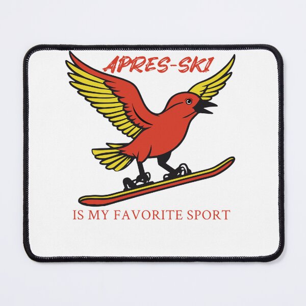 Item preview, Après Ski Is My Favorite Sport designed and sold by AdventArt.