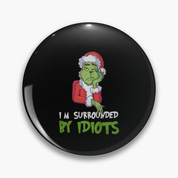 Item preview, I’m Surrounded By Idiots Christmas designed and sold by koepjhgkkc43.
