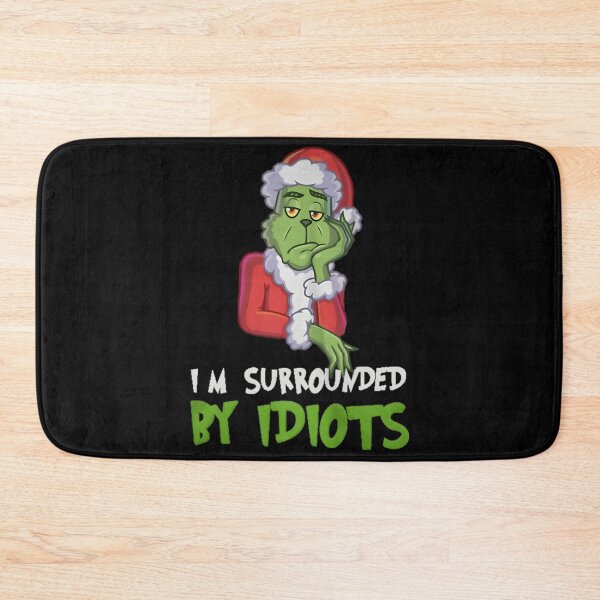 Item preview, I’m Surrounded By Idiots Christmas designed and sold by koepjhgkkc43.