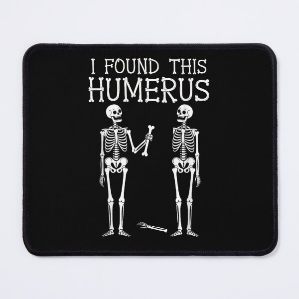 Item preview, I Found This Humerus Funny Skeleton Pun Halloween Joke Cute Bone Humor Design designed and sold by HarinDonreka.