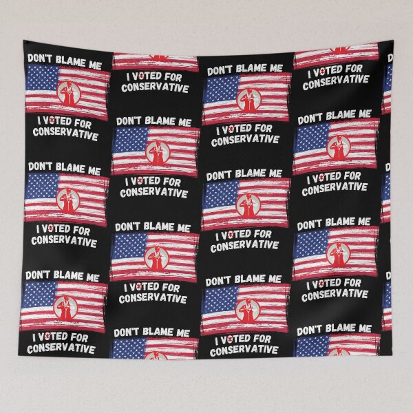 Item preview, Don'T Blame Me I Voted For Conservative designed and sold by isma-rodi.