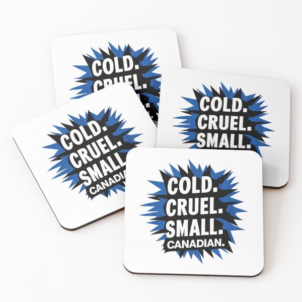 Item preview, 30 Cold. Cruel. Small. Canadian. designed and sold by isma-rodi.