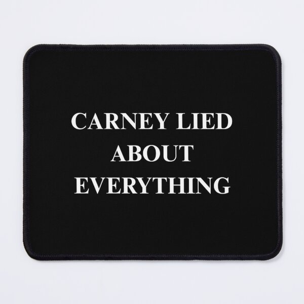 Item preview, 36 Carney Lied About Everything (White Logo) designed and sold by isma-rodi.