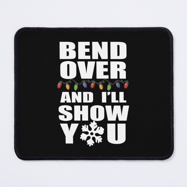 Item preview, Bend Over And I’ll Show You designed and sold by gkuvelednet82.