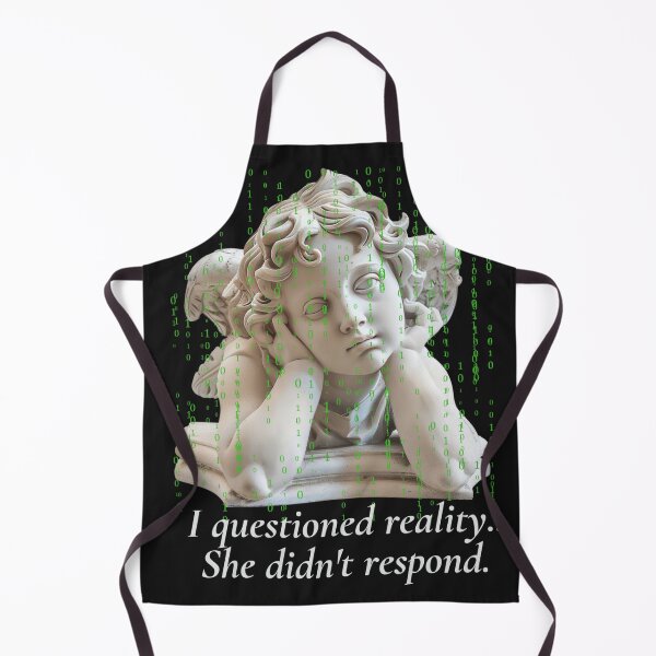 Item preview, I questioned reality. It Didn't Answer. – Existential Philosophy Quote T-Shirt designed and sold by Antik by Schulz.