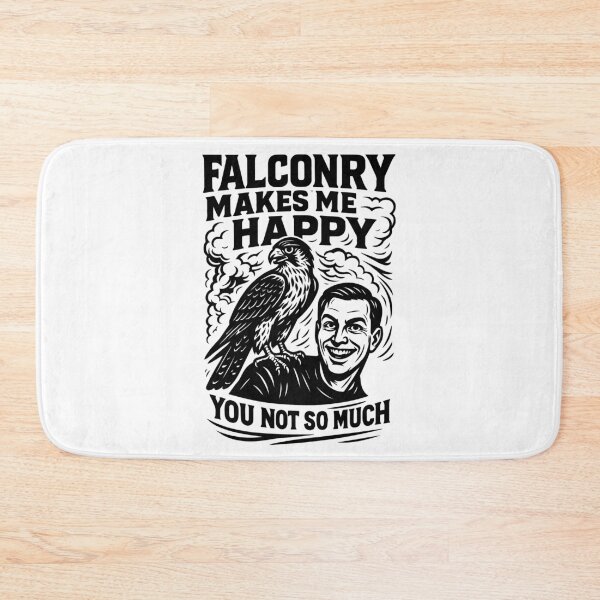Item preview, falcon Falconry Makes Me Happy You Not So Much designed and sold by LuminOrb.