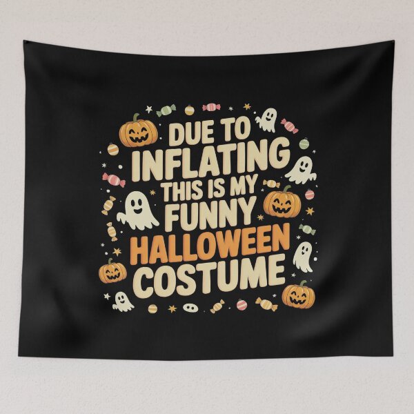 Item preview, Due to Inflation This is My Funny Halloween Costume  designed and sold by ManiaGrania.