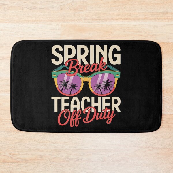 Item preview, Spring Break Squad Teacher  designed and sold by Patricsselin.