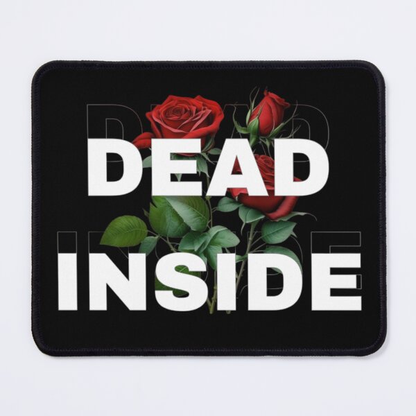 Item preview, Dead Inside Roses - Nihilist, Antinatalist & Misanthrope Aesthetic designed and sold by boldstuffshop.