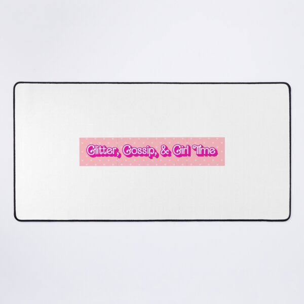 Item preview, Glitter, Gossip, & Girl Time designed and sold by ArtBreez.
