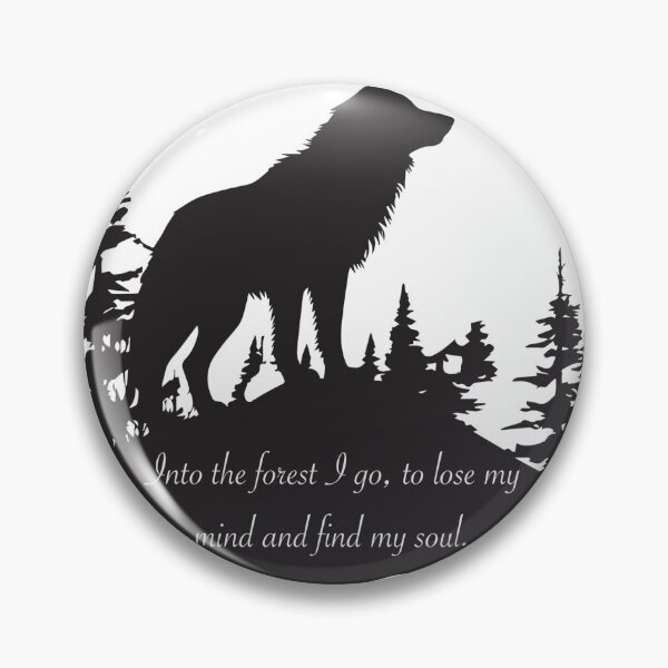 Item preview, John Muir Forrest quote with wolf designed and sold by MorningStar113.
