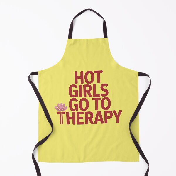 Item preview, Hot Girls Go To Therapy – Self Care Mental Health Quote Design designed and sold by Wicked.Teez.