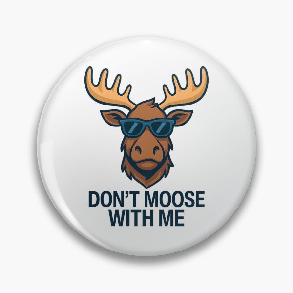 Item preview, Don’t Moose With Me – Funny Nordic Moose Cartoon with Sunglasses designed and sold by NordicSmile.