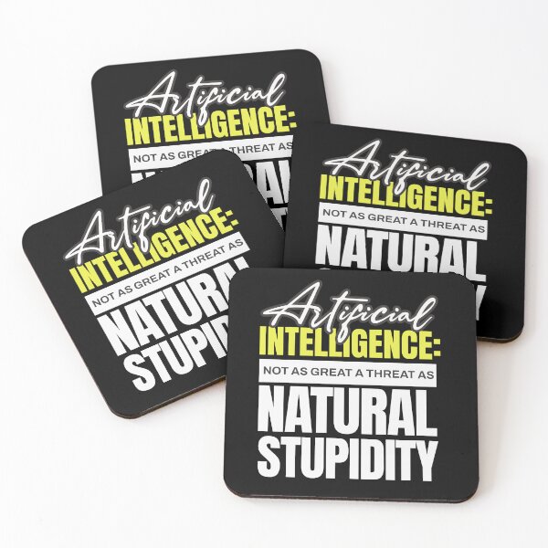Item preview, Artificial Intelligence vs Natural Stupidity designed and sold by dudelinart.