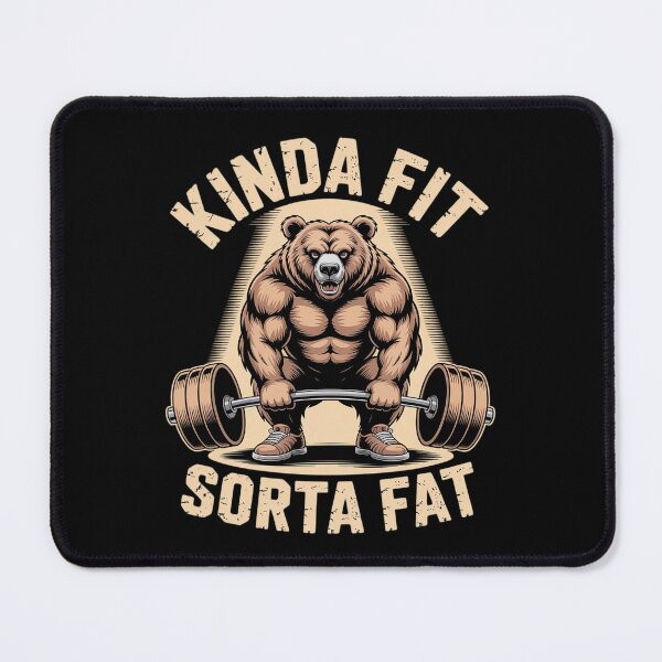 Item preview, Kinda Fit Sorta Fat - Funny Gym Bear Weightlifting Workout designed and sold by AmparoBoyle.