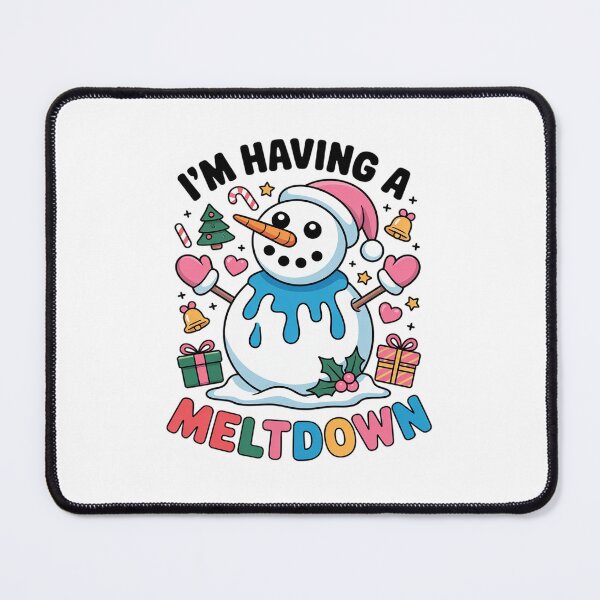 Item preview, I'm Having a Meltdown Funny Snowman designed and sold by HaileyRobel.