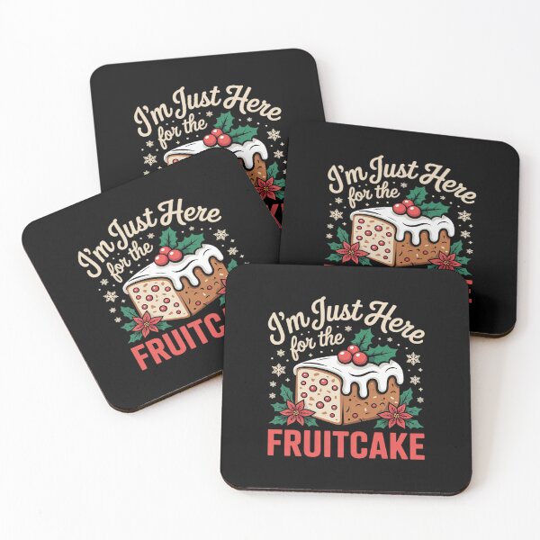 Item preview, I'm Just Here For The Fruitcake Matters Christmas Cake designed and sold by RayArmstrong.