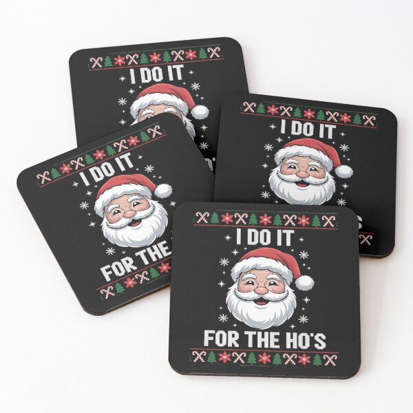 Item preview, I Do It For The Ho's, Rude Offensive Christmas Santa designed and sold by RayArmstrong.
