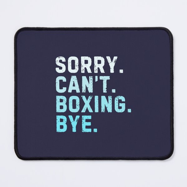 Item preview, Sorry Can't Boxing Bye Sarcastic Boxer Funny designed and sold by StrideSuccess.