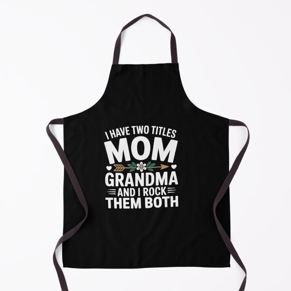 Item preview, I Have Two Titles Mom And Grandma Mothers Day designed and sold by DrewLeuschke.