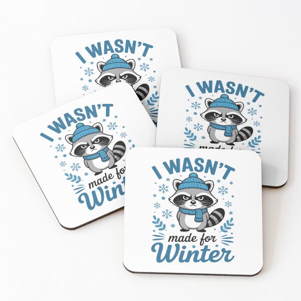 Item preview, I Wasn't Made For Winter  Funny Winter designed and sold by FranzFriesen.