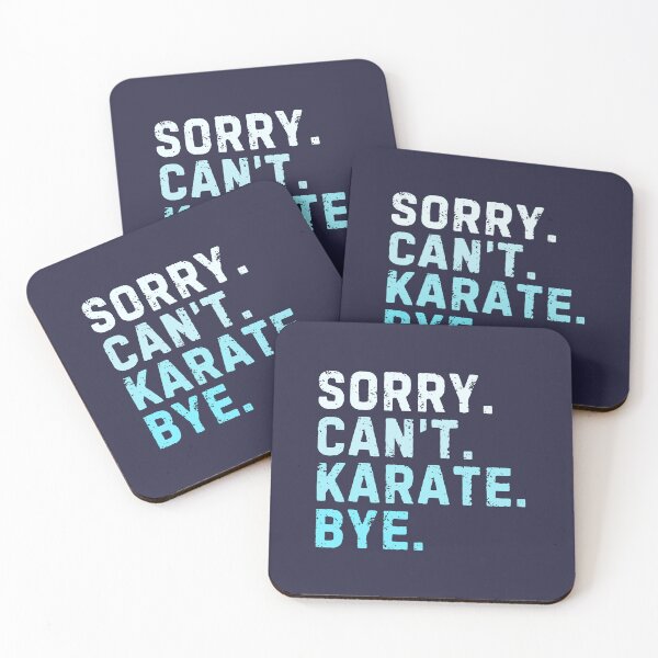 Item preview, Sorry Can't Karate Bye Sarcastic Karateka Funny designed and sold by StrideSuccess.