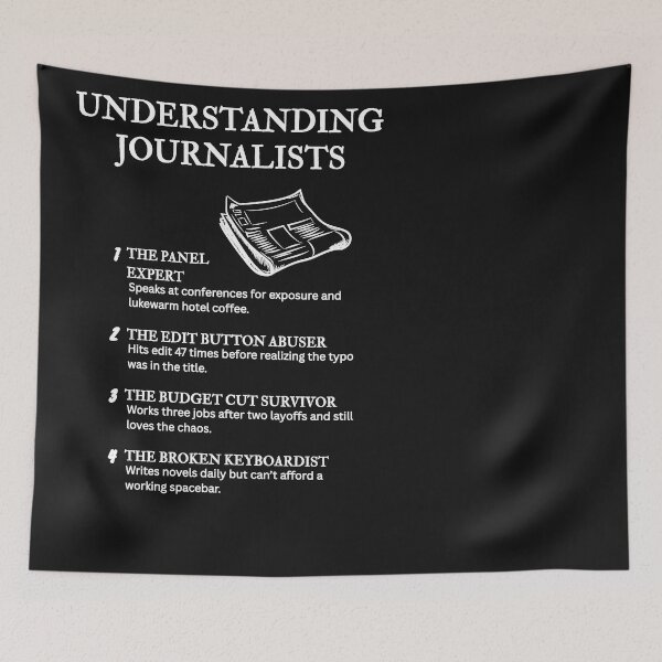 Item preview, Life of a Journalist – Funny and Relatable Truths – Black designed and sold by PsyFlow35.