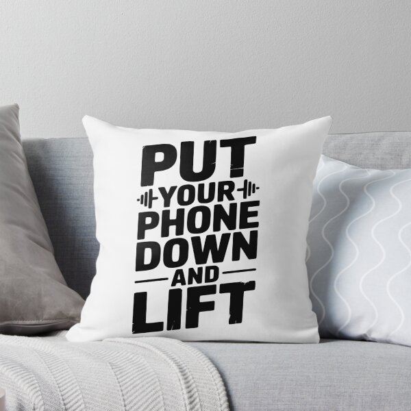 Item preview, Put Your Phone Down and Lift designed and sold by Frank Ring.