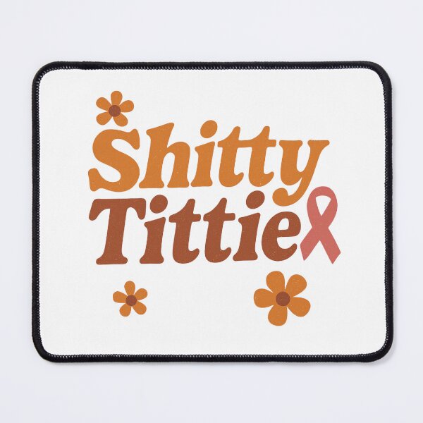 Item preview, Shitty Tittie – Funny Retro Mastectomy & Breast Cancer Awareness Design designed and sold by SlomianyPisarz.