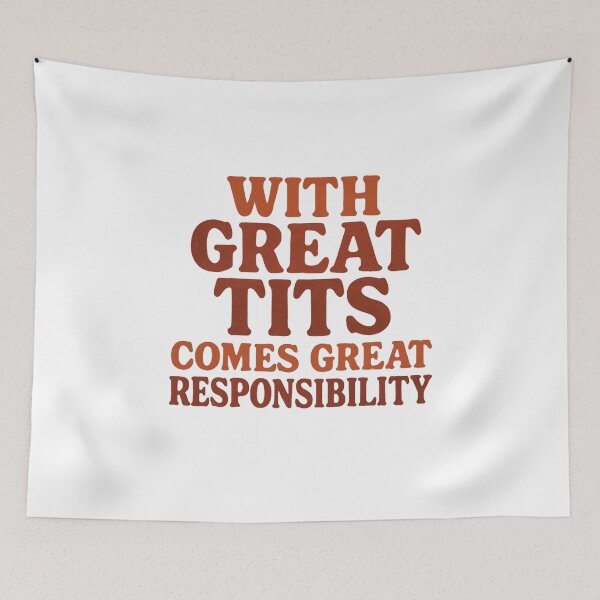 Item preview, With Great Tits Comes Great Responsibility – Funny Retro Joke Design designed and sold by SlomianyPisarz.