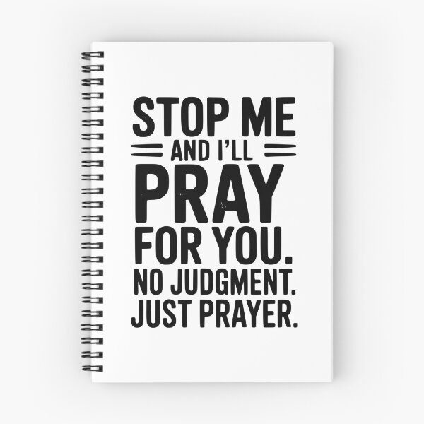 Item preview, Stop Me and I’ll Pray For You No Judgment Just Prayer designed and sold by Frank Ring.