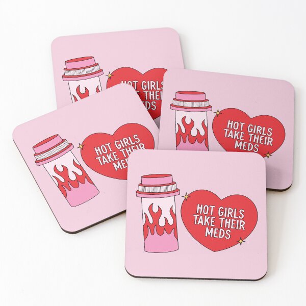 Item preview, Hot Girls Take Their Meds  designed and sold by BrownHorse90s.