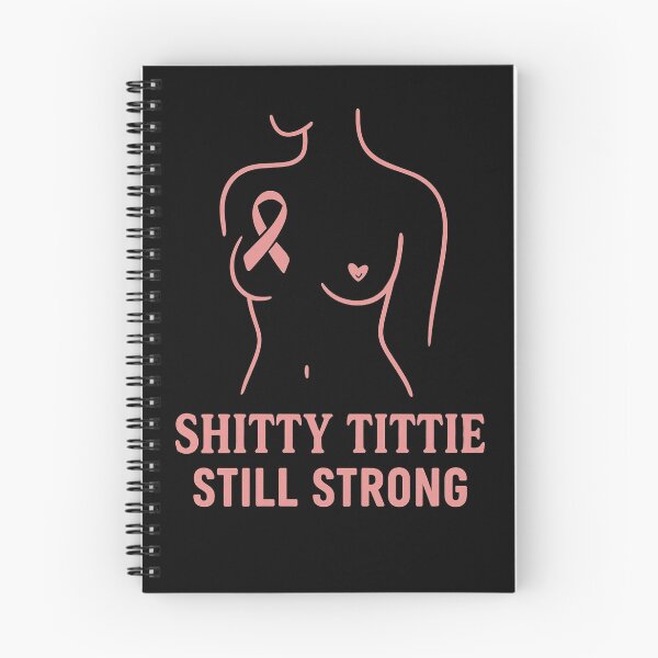 Item preview, Shitty Tittie – Still Strong | Feminine Empowerment Pink Ribbon Design designed and sold by Lunaria Arts.